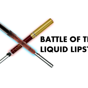 Battle of the Liquid Lipstick